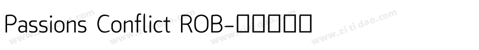 Passions Conflict ROB字体转换